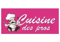 Cuisine des Pros