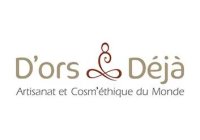 D'ors et Deja