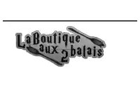 La Boutique Aux 2 Balais
