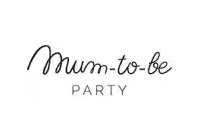Mum to be party