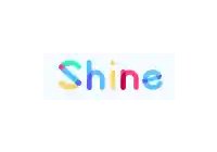 Shine
