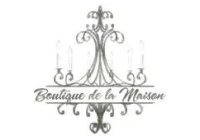 BOUTIQUE DE LA MAISON