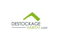 Destockage Habitat