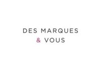 Des marques et vous